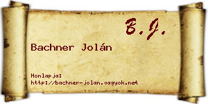 Bachner Jolán névjegykártya